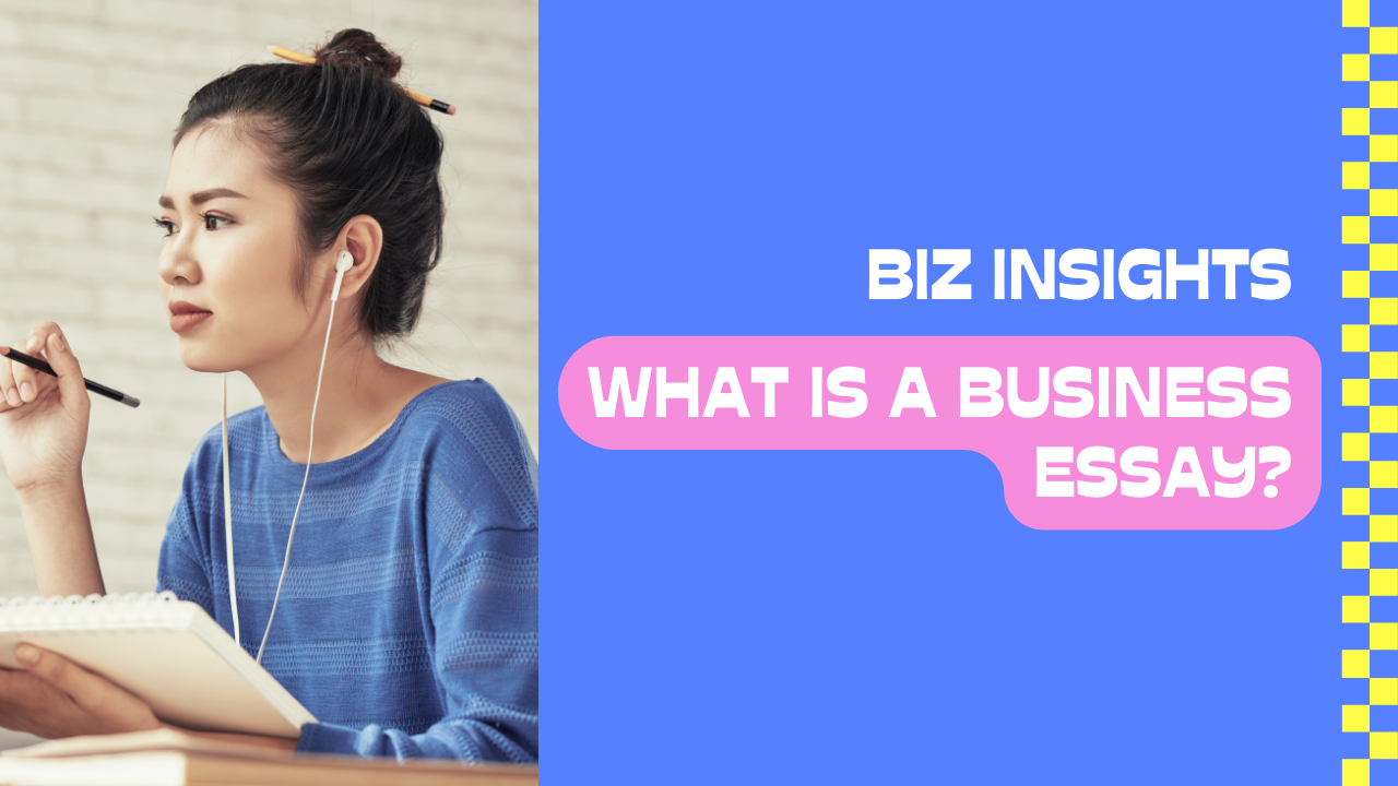 What is a Business Essay?