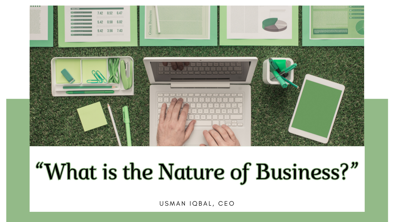 What is the Nature of Business